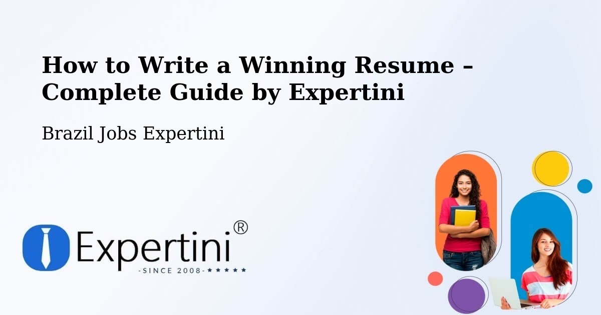Resume Writing Guide for Job Seekers – Iacri - Iacri, Brazil Jobs Expertini